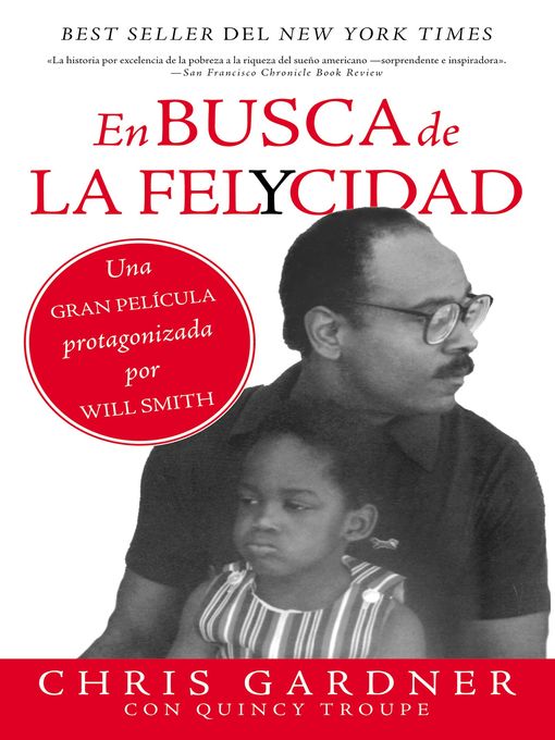 Title details for En busca de la felycidad (Pursuit of Happyness) by Chris Gardner - Available